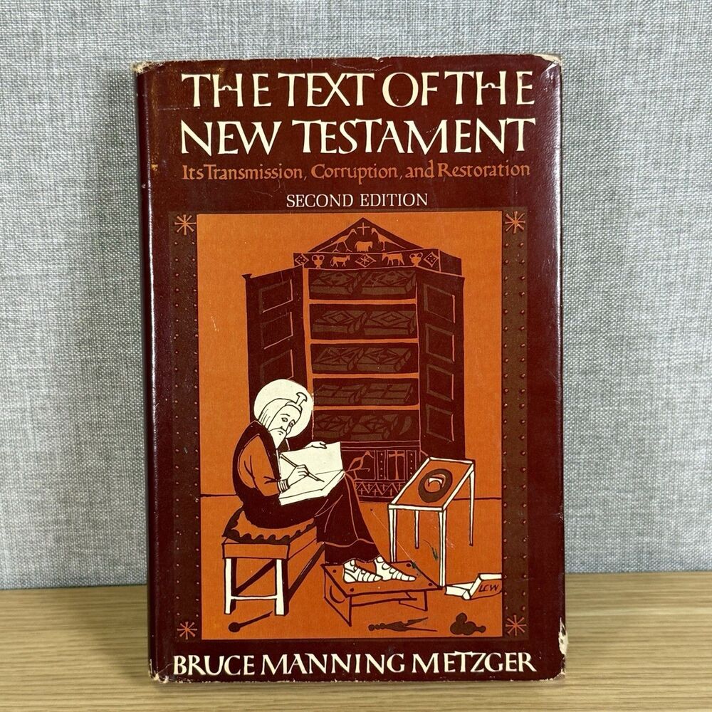 The Text of the New Testament 1968 Hardcover Signed By Bruce M Metzger Custom